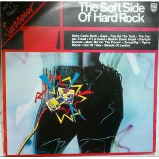 V.A. - The Soft Side Of Hard Rock/Genesis, Rare Bird…