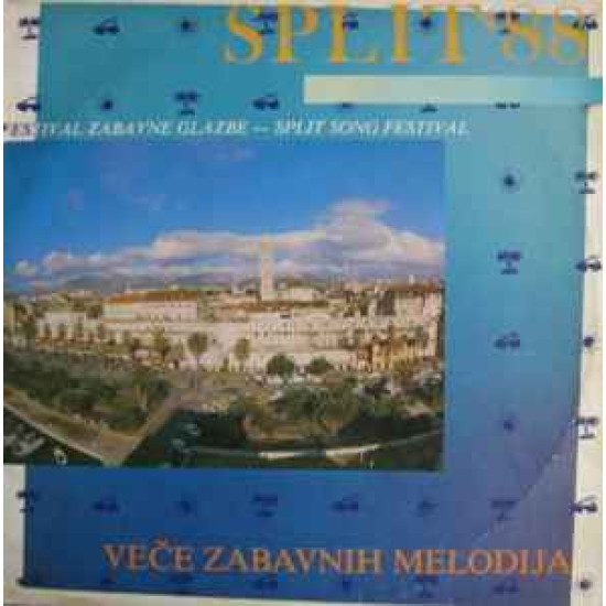 V.A. - SPLIT 88 - VEČE ZABAVNIH MELODIJA/ZLOKIĆ, HRNIĆ../