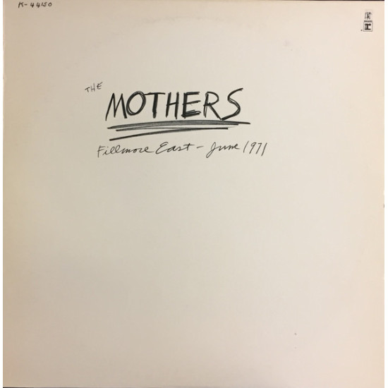 ZAPPA FRANK & MOTHERS OF INVENTION - FILLMORE EAST JUNE 1971