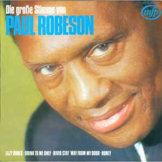 ROBESON PAUL  - DIE GROBE STIMME VON