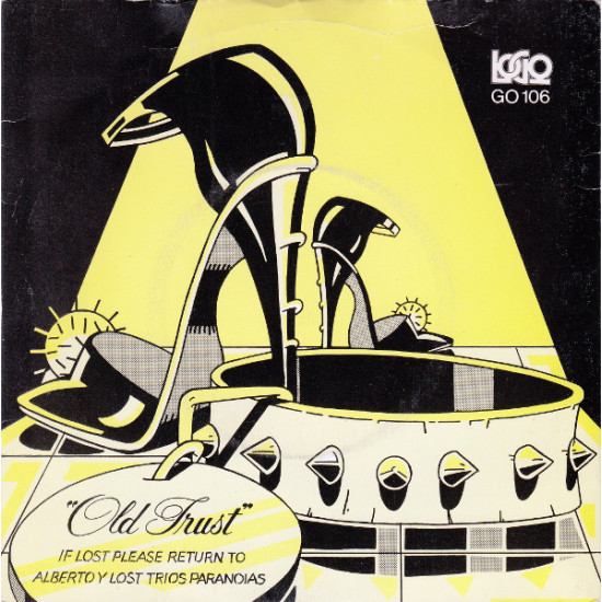Alberto Y Lost Trios Paranoias - Old Trust
