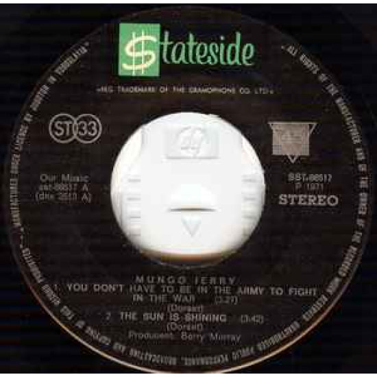 Mungo Jerry  - YOU DON'T HAVE TO BE IN THE ARMY TO FIGHT IN THE WAR/THE SUN IS SHINING/O'REILLY/WE SHALL BE FREE