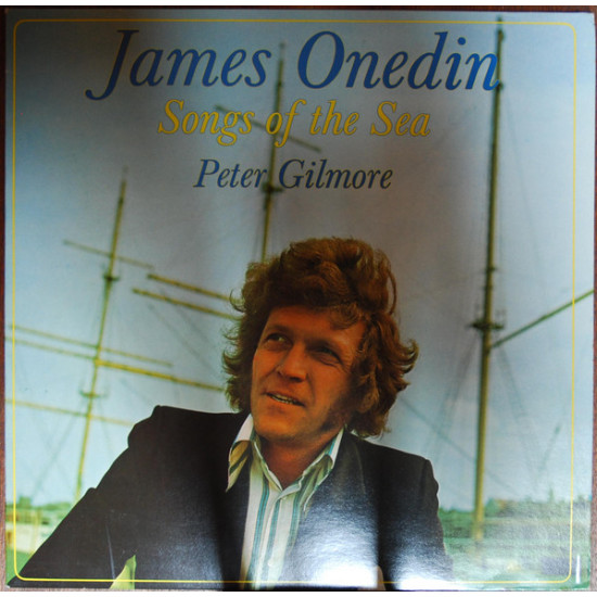 Gilmore Peter - James Onedin Songs Of The Sea