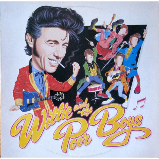 WILLIE AND THE POOR BOYS - WILLIE AND THE POOR BOYS