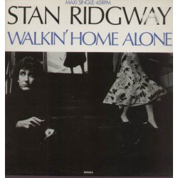 RIDGWAY STAN - Walkin' Home Alone
