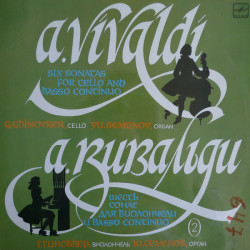 Vivaldi - Six Sonatas For Cello And Basso Continuo, Vol. 2/G. Ghinovker*, Yu. Semenov