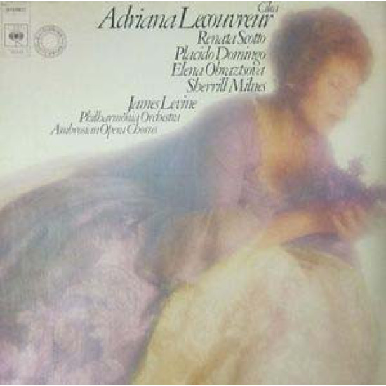 Cilea - Adriana Lecouvreur/Renata Scotto, Elena Obraztsova, Placido Domingo, Sherrill Milnes, James Levine