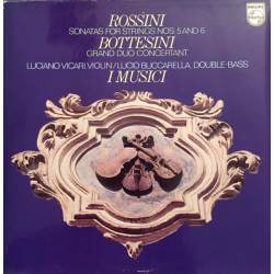 I Musici - Rossini / Bottesini - Sonats For Strings Nos.5 and 6 / Grand Duo Concertant
