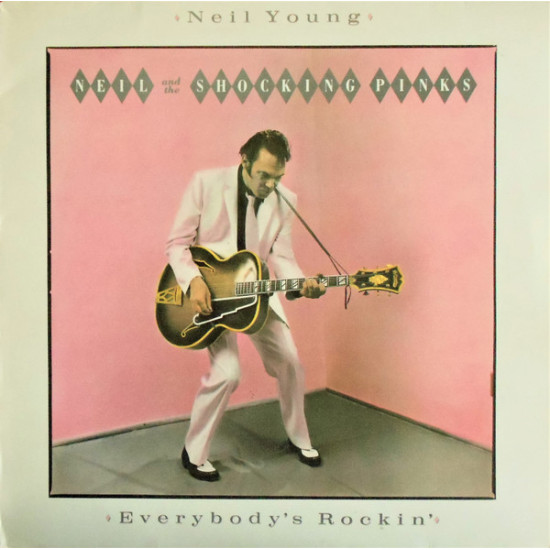 YOUNG NEIL  - EVERYBODY’S ROCKIN’