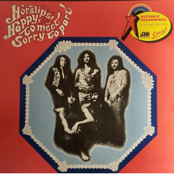 HORSLIPS - HAPPY TO MEET SORRY TO PART