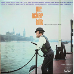 BILK ACKER - Mr. Acker Bilk With The Leon Young String Chorale