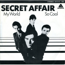 Secret Affair - My World / So Cool