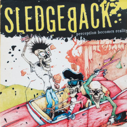 Sledgeback - Perception Becomes Reality