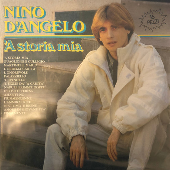 DE ANGELO NINO - A Storia Mia