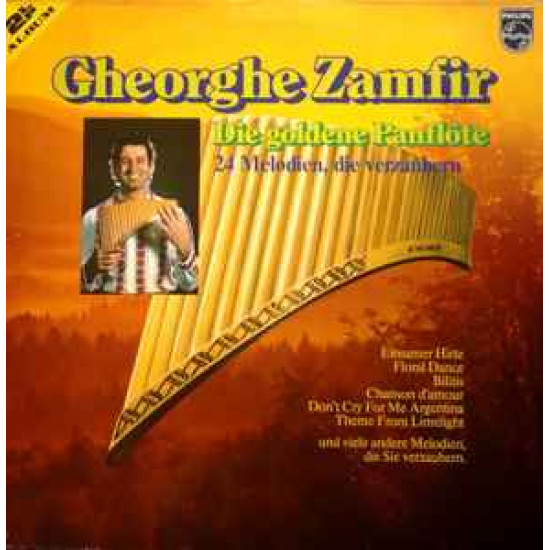 ZAMFIR GHEORGHE - Die Goldene Panflöte - 24 Melodien, Die Verzaubern