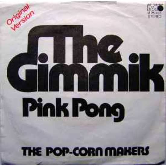 Pop-Corn Makers - The Gimmik