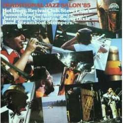 V.A. - Traditional Jazz Salon '85/Hot Dogs, Revival Club Bratislava…