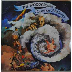 MOODY BLUES  - A QUESTION OF BALANCE