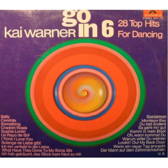 WARNER KAI   - Go In 6 - 28 Top Hits For Dancing