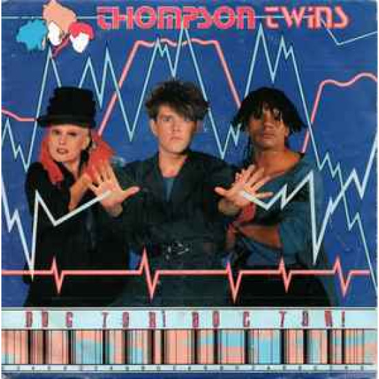 THOMPSON TWINS - Doctor! Doctor!