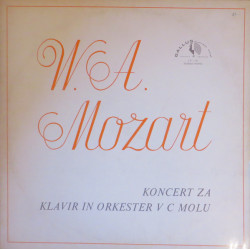 Mozart - Koncert Za Klavir In Orkester V C Molu/Samo Hubad, Dubravka Tomšič*, Simfonični Orkester RTV Ljubljana