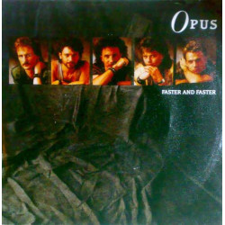 OPUS   - Faster And Faster