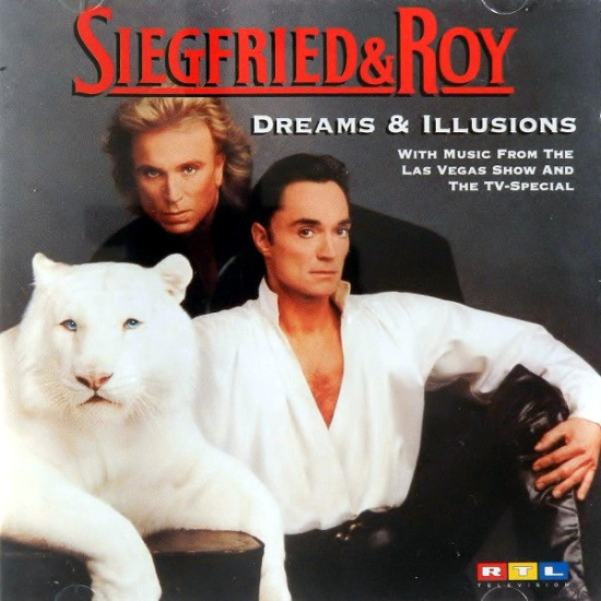 V.A. - Siegfried & Roy - Dreams & Illusions/Michael Jackson, Jerry Bilik…