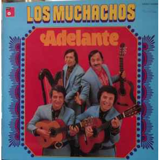 Los Muchachos - Adelante