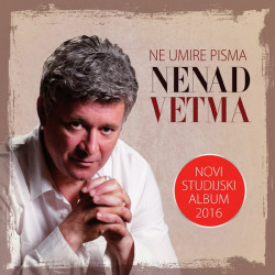 VETMA NENAD - NE UMIRE PISMA