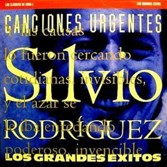 Rodríguez Silvio - Canciones Urgentes - Los Grandes Exitos