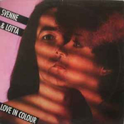 SVENNE & LOTTA  - Love In Colour