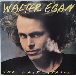 EGAN WALTER - The Last Stroll