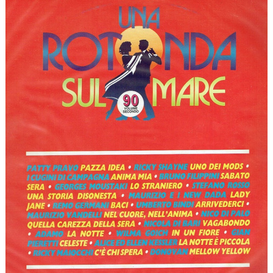 V.A. - Una Rotonda Sul Mare 90 - Volume Secondo/Patty Pravo, Ricky Shayne…
