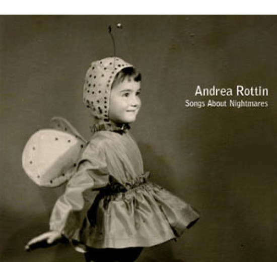 Rottin Andrea - Songs About Nightmares