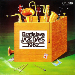 V.A. - Bratislava Jazz Days 1982/Bratislavský Big Band Domu ROH, Saturnus…