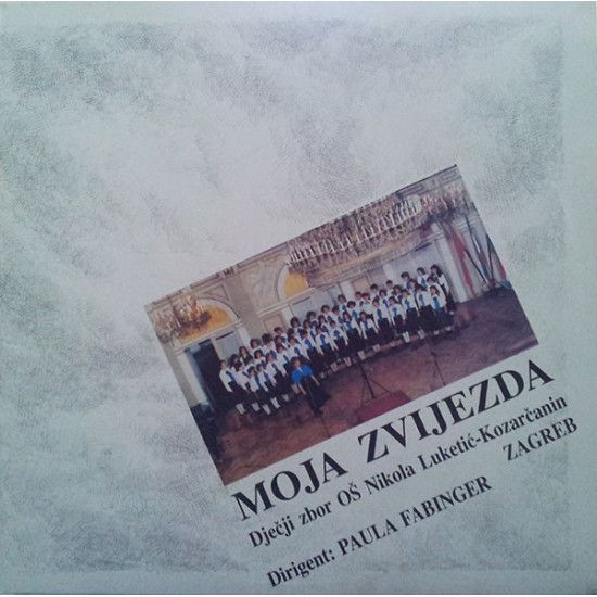 DJEČJI ZBOR OŠ NIKOLA LUKETIĆ-KOZARČANIN   - MOJA ZVIJEZDA/FABINGER