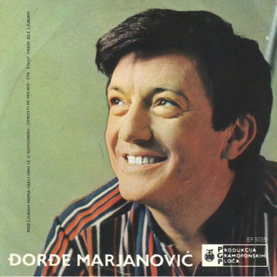 MARJANOVIĆ ĐORĐE - Ako Ljubavi Nema