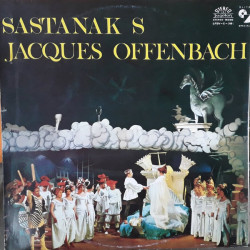 Offenbach  - SASTANAK S JACQUES OFFENBACH
