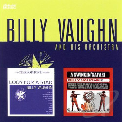 VAUGHN BILLY & HIS ORCHESTRA - Look For A Star / A Swingin' Safari
