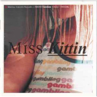 MISS KITTIN - RADIO CAROLINE VOLUME 1