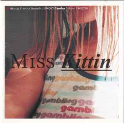 MISS KITTIN - RADIO CAROLINE VOLUME 1