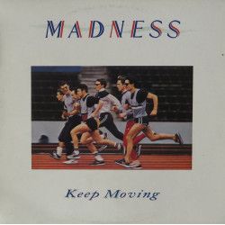 MADNESS - KEEP MOVING