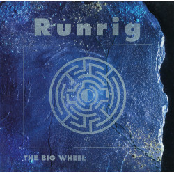RUNRIG - THE BIG WHEEL