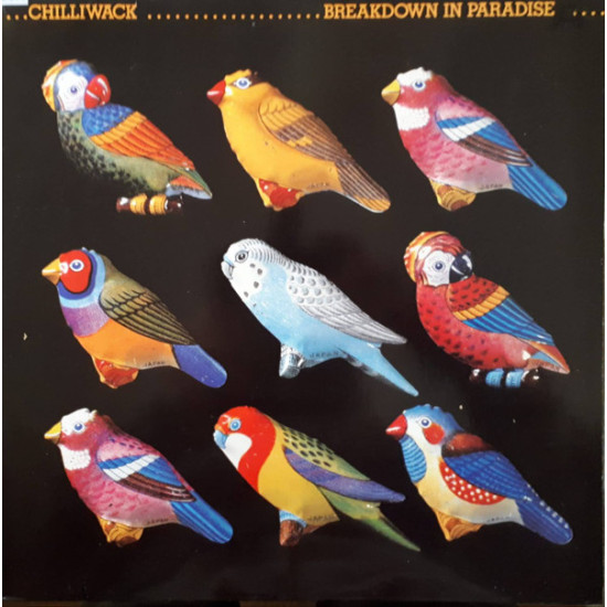 CHILLIWACK - Breakdown In Paradise