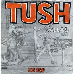 ZZ TOP   - TUSH/BLUE JEAN BLUES