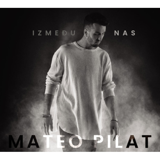 Pilat Mateo - Između Nas