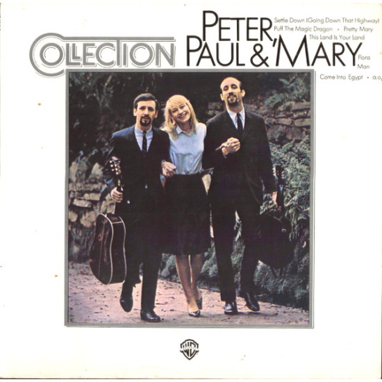 PETER, PAUL AND MARY - Collection