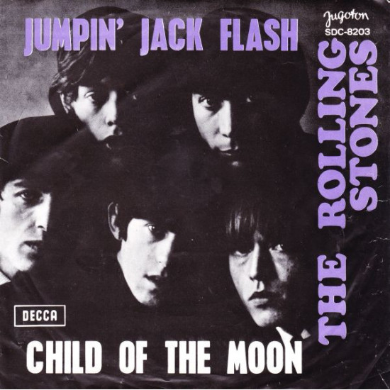 ROLLING STONES - JUMPIN' JACK FLASH / CHILD OF THE MOON