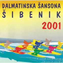 V.A. - Dalmatinska Šansona Šibenik 2001/Tomislav Bralić & Intrade, Tereza…