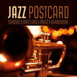 Brano Likić & Friends - Jazz Postcard